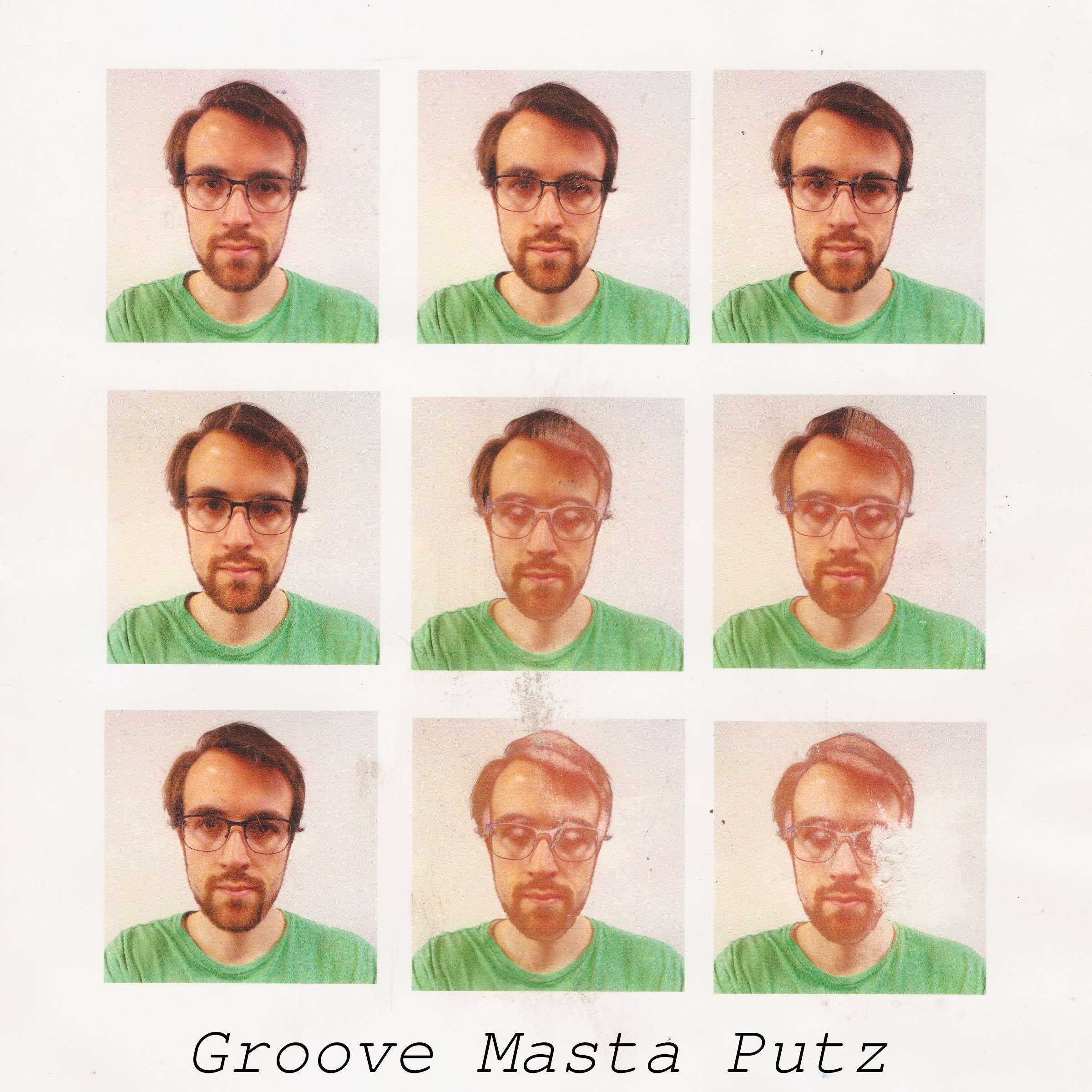 2018 - Groove Masta Putz